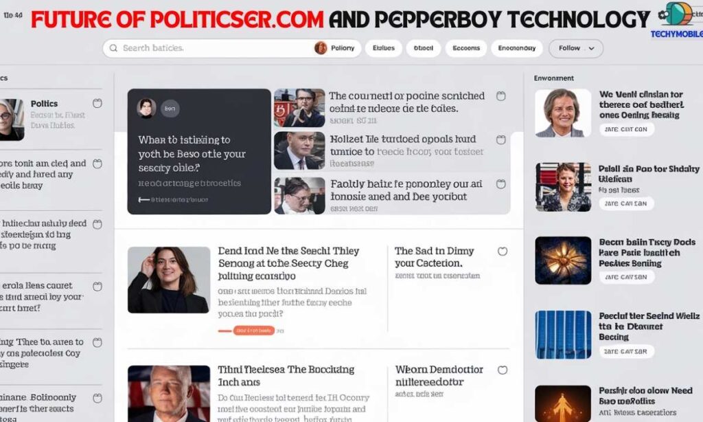 The Future of Politicser.com and PepperBoy Technology