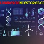 WorldWideScienceStories.com